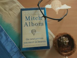 The Next Person You Meet in Heaven by Mitch Albom Review