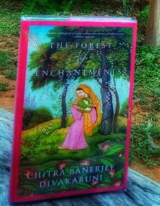 The Forest Of Enchantments by Chitra Banerjee Divakaruni Review