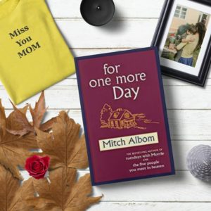 For One More Day by Mitch Albom Book Review