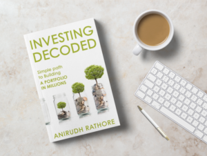 Investing Decoded by Anirudh Rathore Review